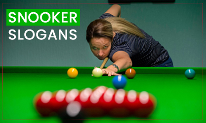 Top Snooker Slogans