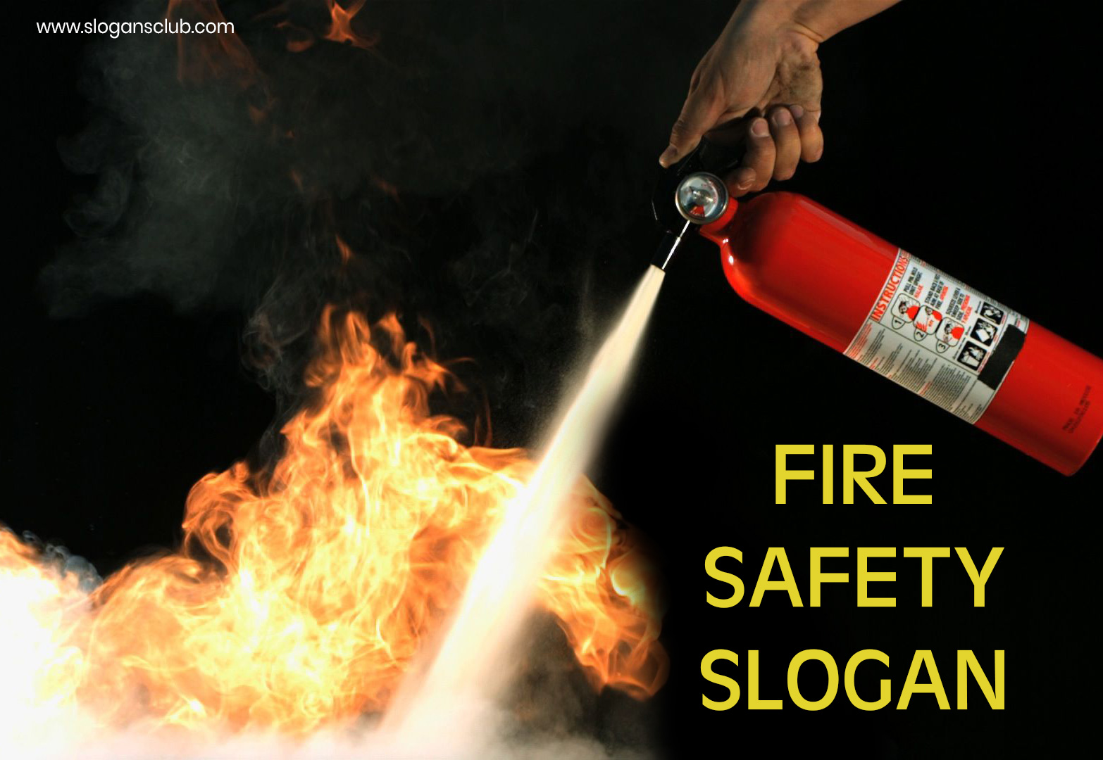 Fire Safety Slogans