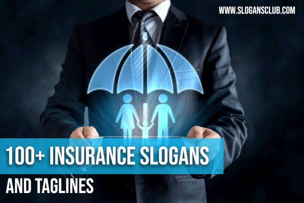 Insurance Slogans