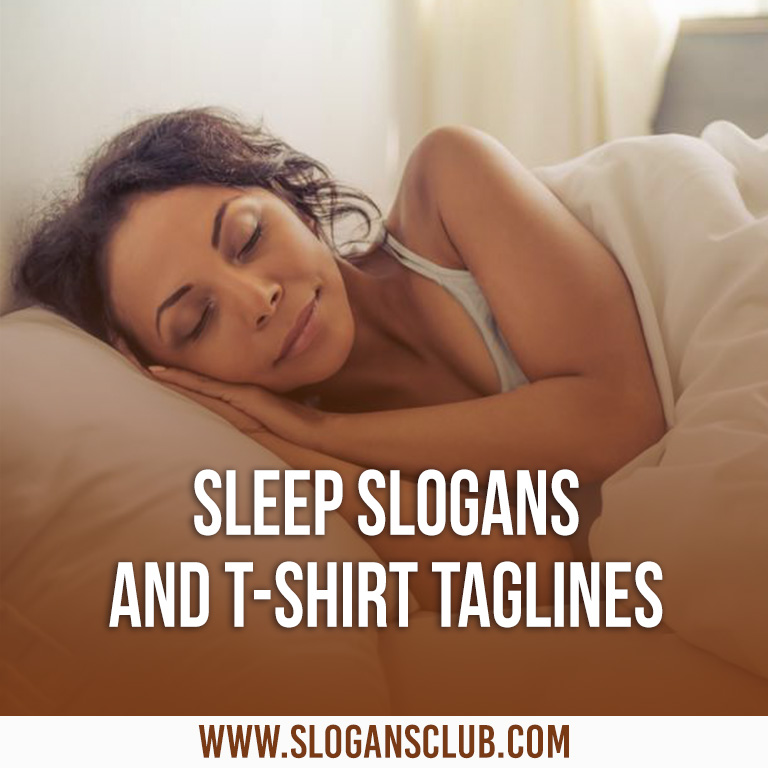 Sleep Slogans