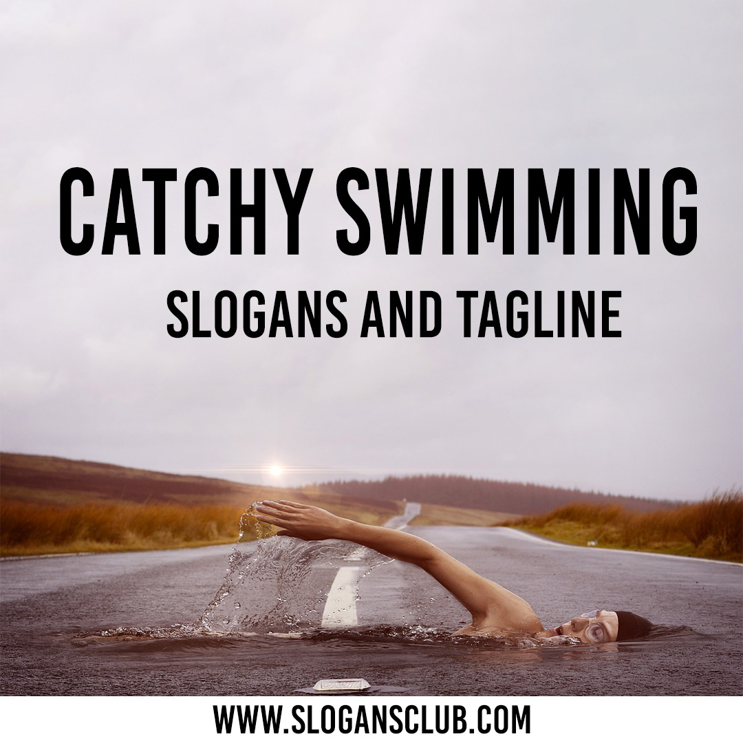 Swimming Slogans